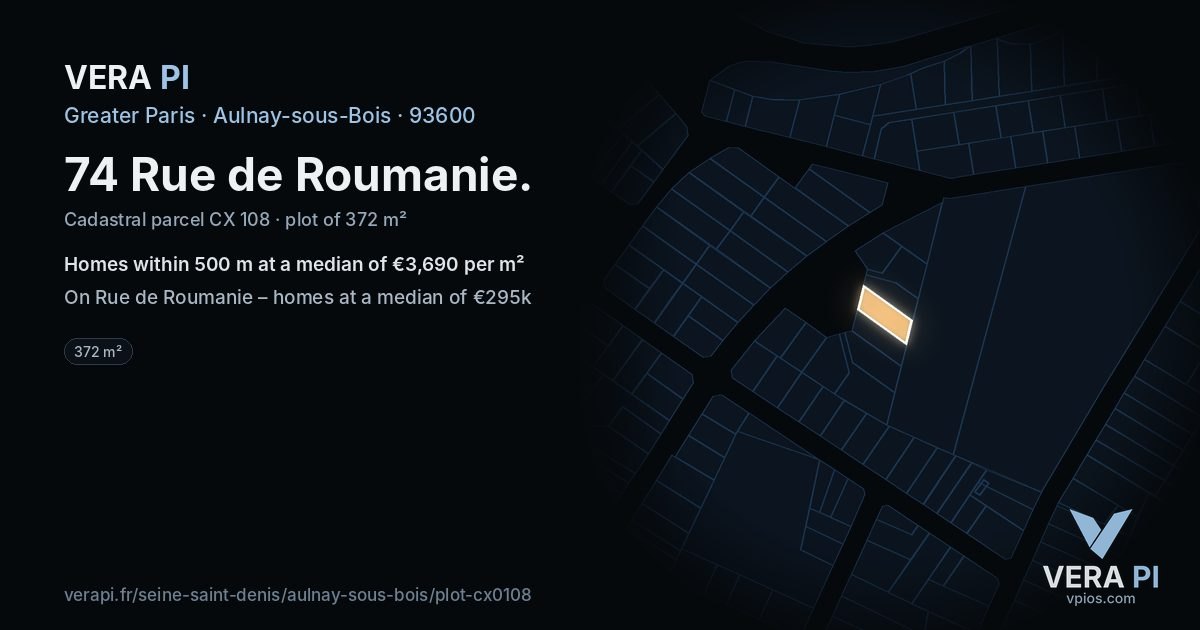 74 Rue de Roumanie, Aulnay-sous-Bois at night – the plot lit, the parcels around coloured by the prices near them