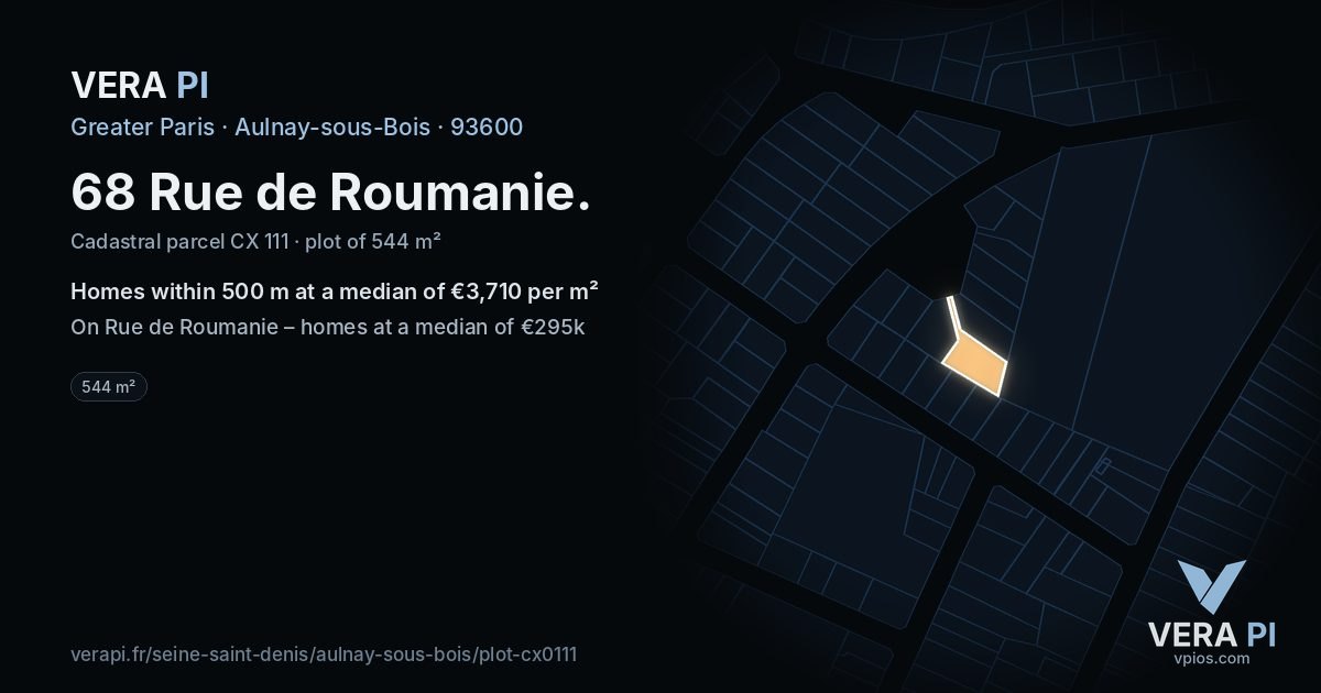 68 Rue de Roumanie, Aulnay-sous-Bois at night – the plot lit, the parcels around coloured by the prices near them