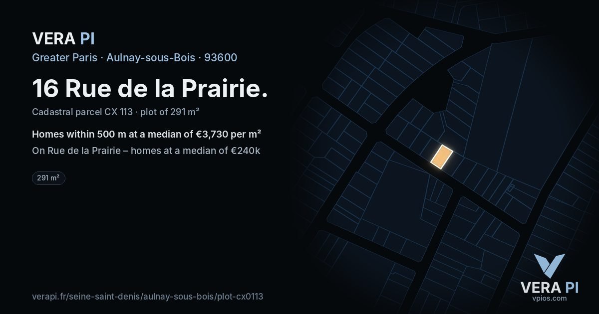 16 Rue de la Prairie, Aulnay-sous-Bois at night – the plot lit, the parcels around coloured by the prices near them