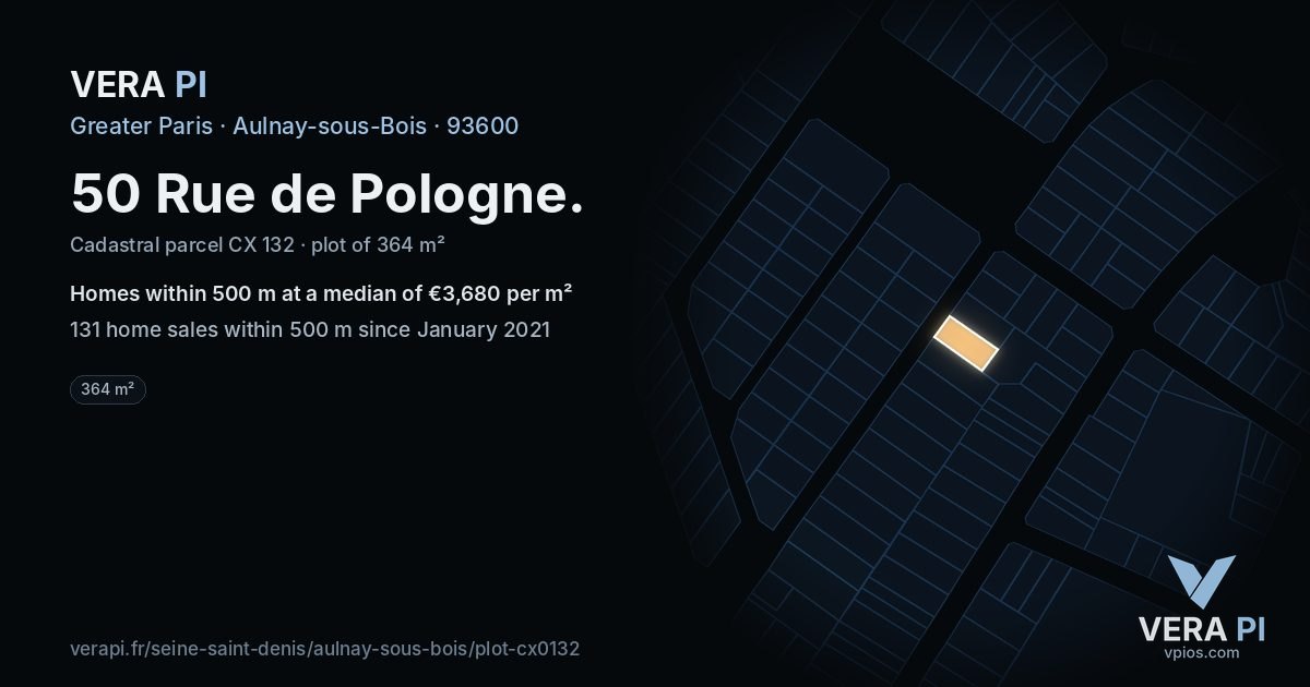 50 Rue de Pologne, Aulnay-sous-Bois at night – the plot lit, the parcels around coloured by the prices near them