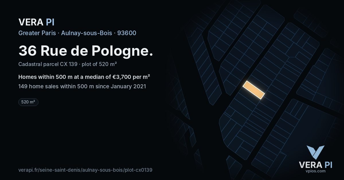 36 Rue de Pologne, Aulnay-sous-Bois at night – the plot lit, the parcels around coloured by the prices near them
