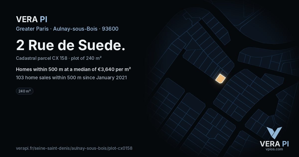 2 Rue de Suede, Aulnay-sous-Bois at night – the plot lit, the parcels around coloured by the prices near them