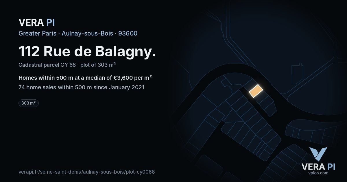 112 Rue de Balagny, Aulnay-sous-Bois at night – the plot lit, the parcels around coloured by the prices near them