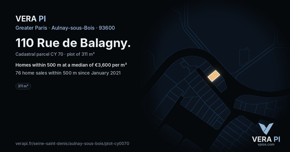110 Rue de Balagny, Aulnay-sous-Bois at night – the plot lit, the parcels around coloured by the prices near them
