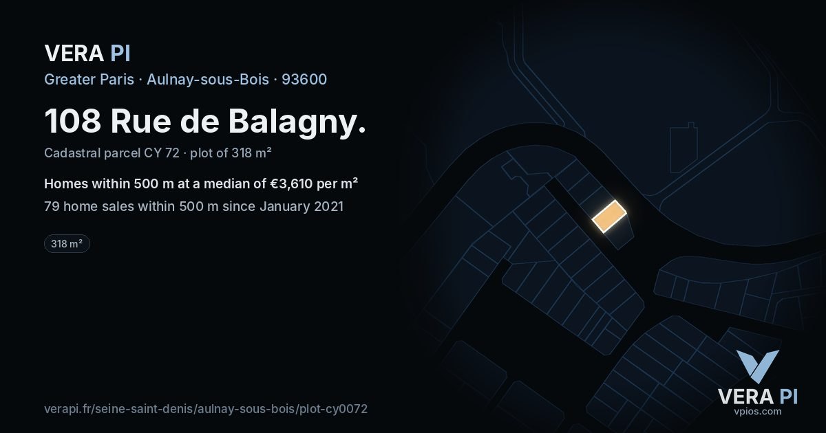 108 Rue de Balagny, Aulnay-sous-Bois at night – the plot lit, the parcels around coloured by the prices near them