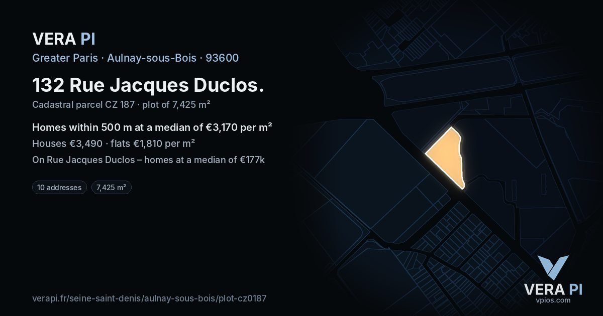 132 Rue Jacques Duclos, Aulnay-sous-Bois at night – the plot lit, the parcels around coloured by the prices near them