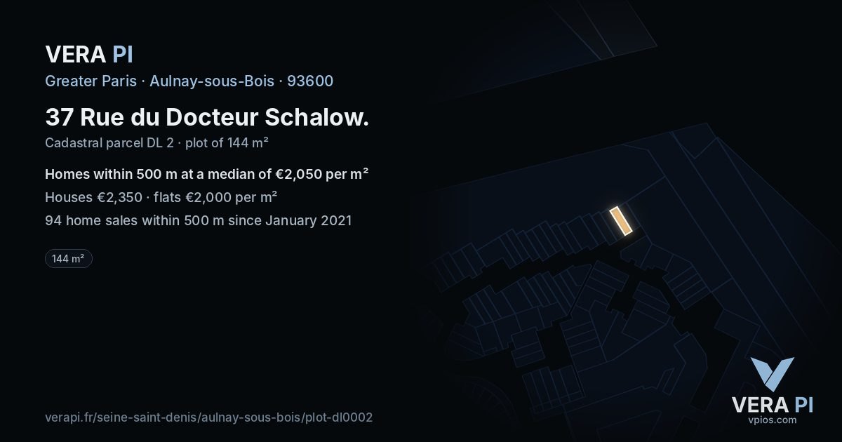 37 Rue du Docteur Schalow, Aulnay-sous-Bois at night – the plot lit, the parcels around coloured by the prices near them