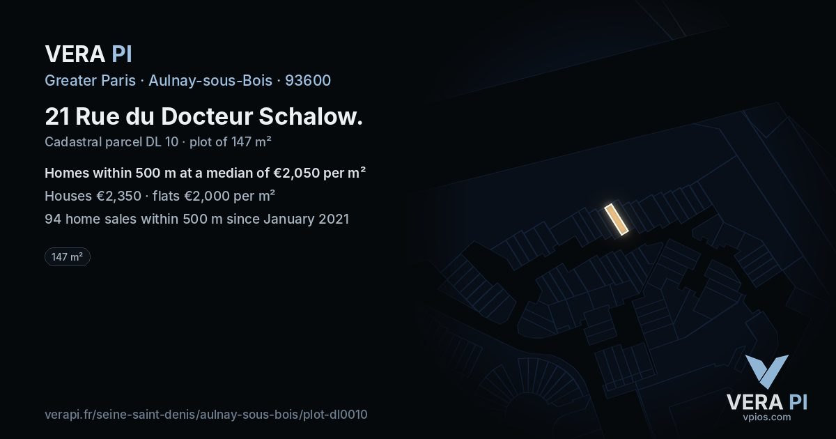 21 Rue du Docteur Schalow, Aulnay-sous-Bois at night – the plot lit, the parcels around coloured by the prices near them
