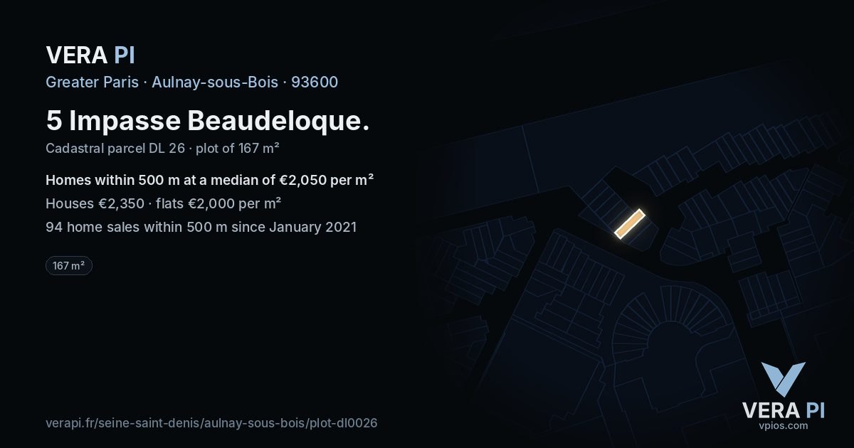 5 Impasse Beaudeloque, Aulnay-sous-Bois at night – the plot lit, the parcels around coloured by the prices near them