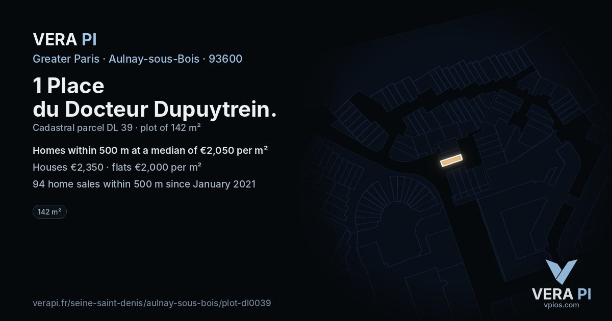1 Place du Docteur Dupuytrein, Aulnay-sous-Bois at night – the plot lit, the parcels around coloured by the prices near them