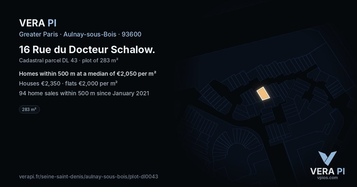 16 Rue du Docteur Schalow, Aulnay-sous-Bois at night – the plot lit, the parcels around coloured by the prices near them
