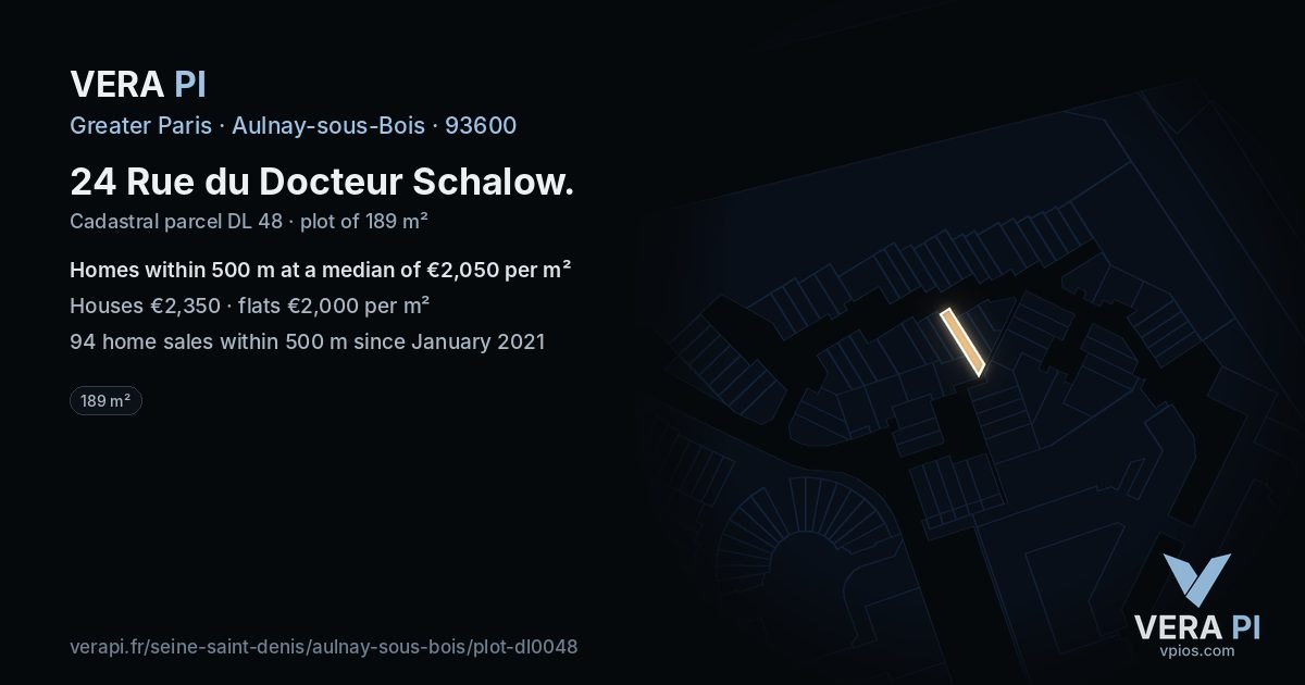 24 Rue du Docteur Schalow, Aulnay-sous-Bois at night – the plot lit, the parcels around coloured by the prices near them