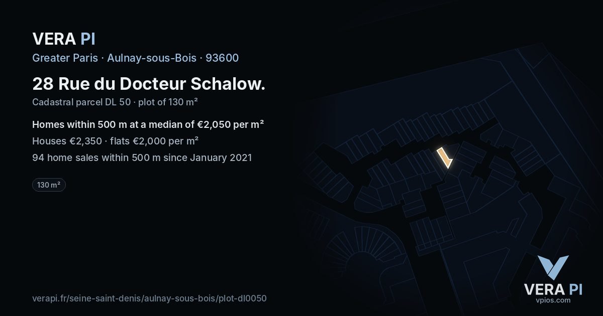 28 Rue du Docteur Schalow, Aulnay-sous-Bois at night – the plot lit, the parcels around coloured by the prices near them