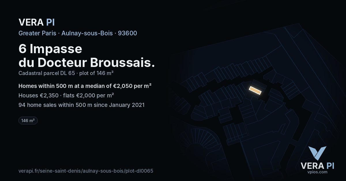 6 Impasse du Docteur Broussais, Aulnay-sous-Bois at night – the plot lit, the parcels around coloured by the prices near them
