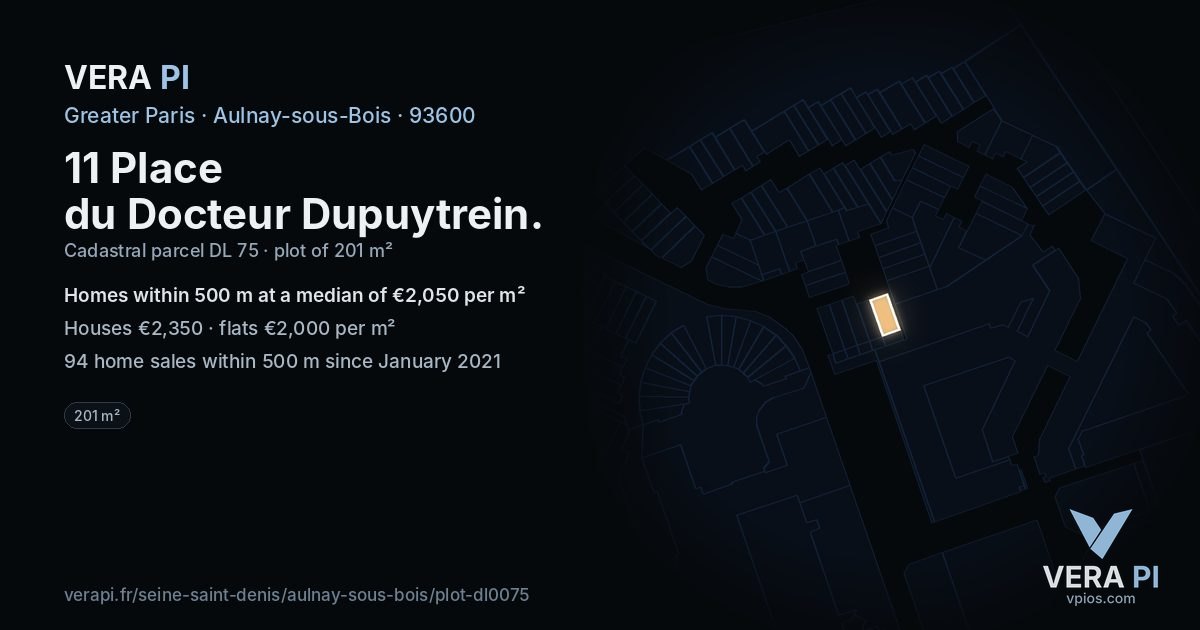 11 Place du Docteur Dupuytrein, Aulnay-sous-Bois at night – the plot lit, the parcels around coloured by the prices near them