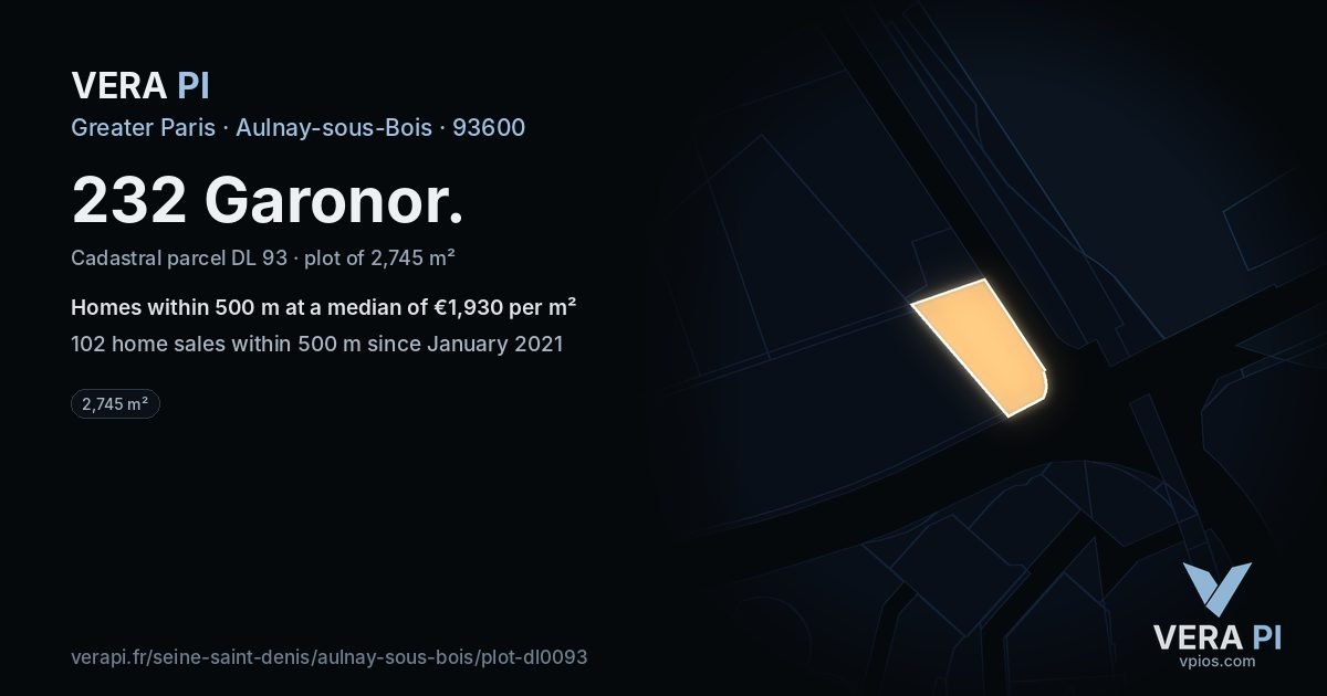 232 Garonor, Aulnay-sous-Bois at night – the plot lit, the parcels around coloured by the prices near them