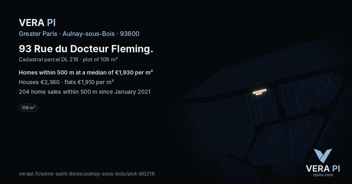 93 Rue du Docteur Fleming, Aulnay-sous-Bois at night – the plot lit, the parcels around coloured by the prices near them