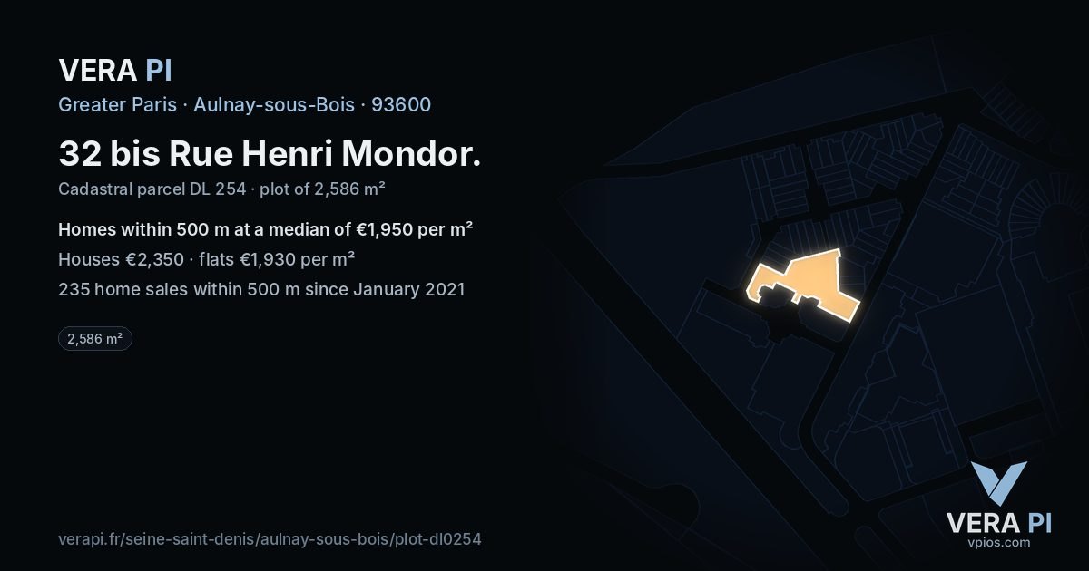 32 bis Rue Henri Mondor, Aulnay-sous-Bois at night – the plot lit, the parcels around coloured by the prices near them