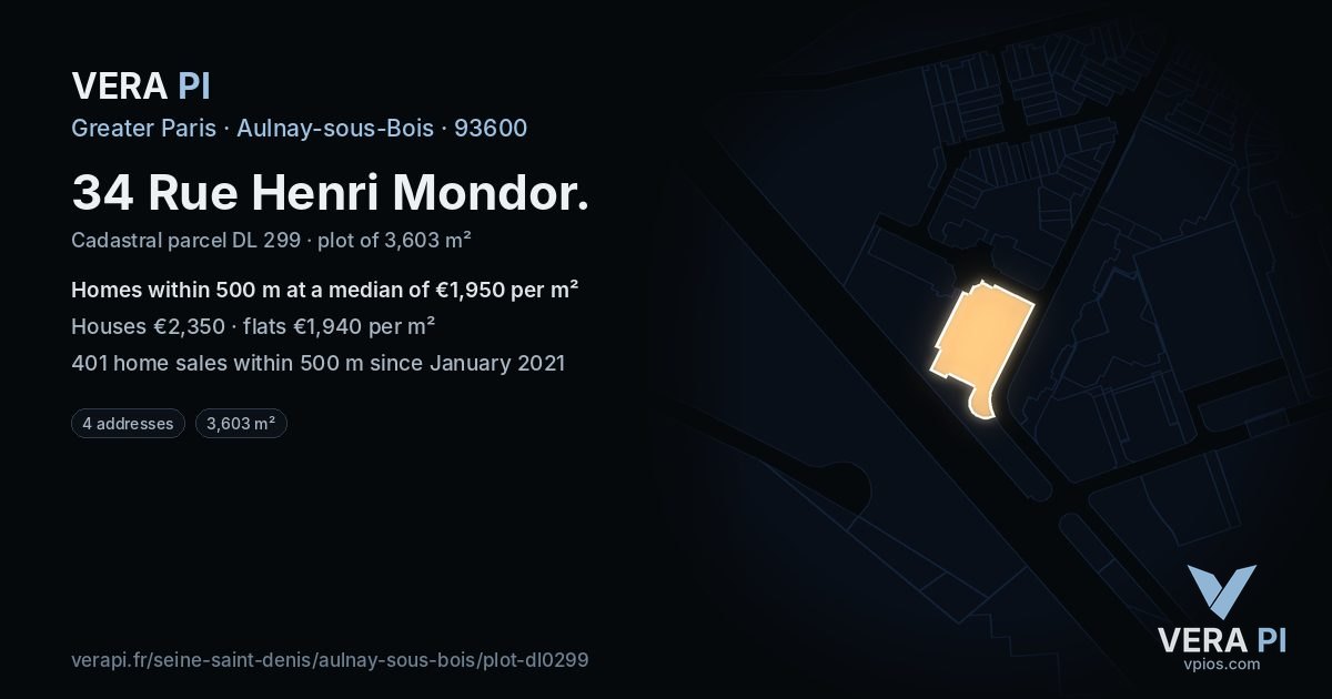 34 Rue Henri Mondor, Aulnay-sous-Bois at night – the plot lit, the parcels around coloured by the prices near them