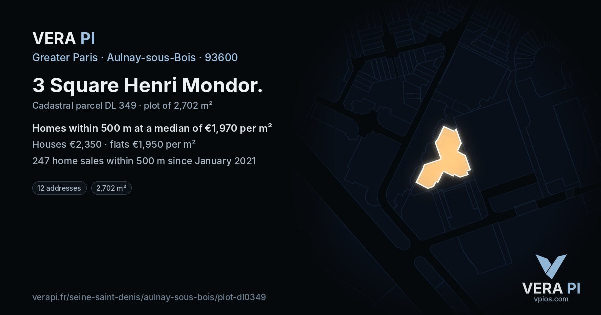3 Square Henri Mondor, Aulnay-sous-Bois at night – the plot lit, the parcels around coloured by the prices near them