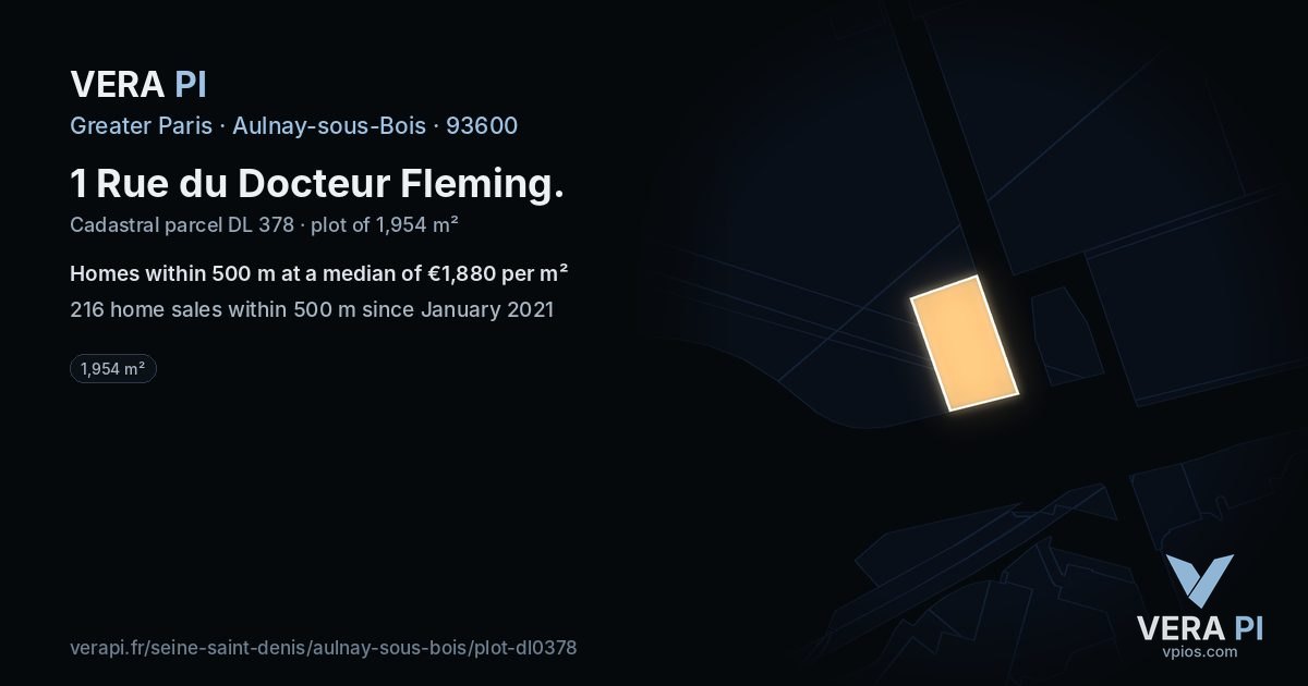 1 Rue du Docteur Fleming, Aulnay-sous-Bois at night – the plot lit, the parcels around coloured by the prices near them