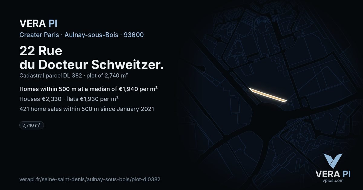 22 Rue du Docteur Schweitzer, Aulnay-sous-Bois at night – the plot lit, the parcels around coloured by the prices near them