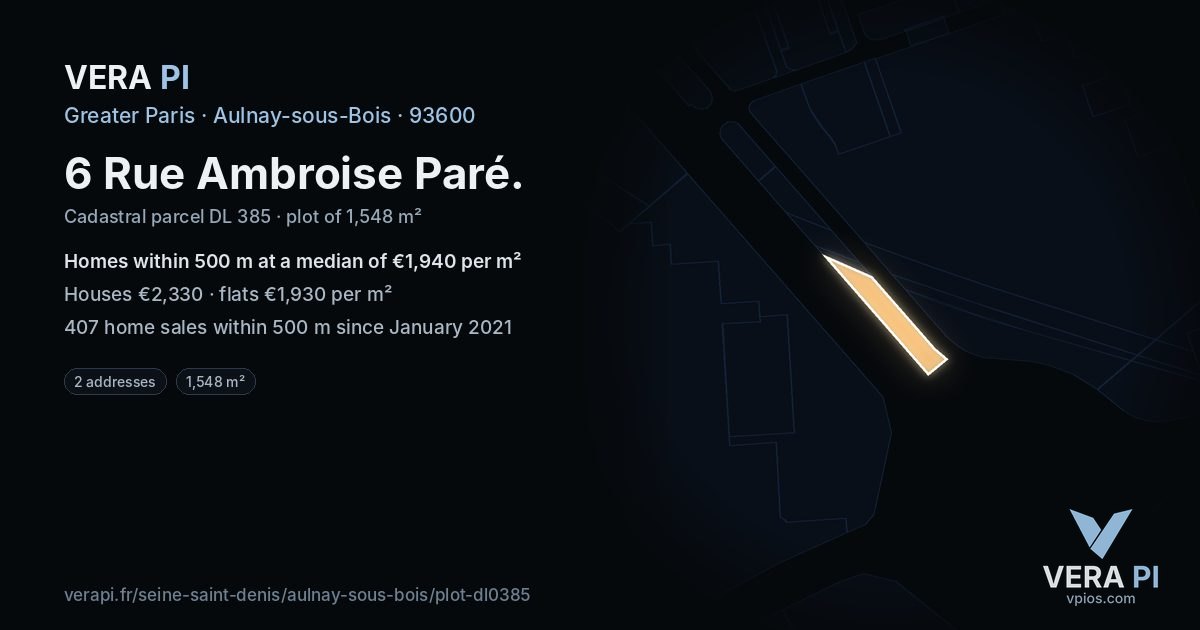 6 Rue Ambroise Paré, Aulnay-sous-Bois at night – the plot lit, the parcels around coloured by the prices near them