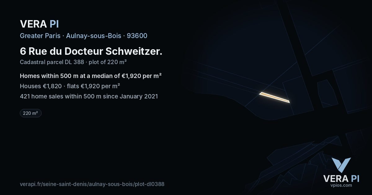 6 Rue du Docteur Schweitzer, Aulnay-sous-Bois at night – the plot lit, the parcels around coloured by the prices near them