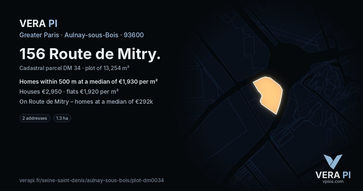 156 Route de Mitry, Aulnay-sous-Bois at night – the plot lit, the parcels around coloured by the prices near them