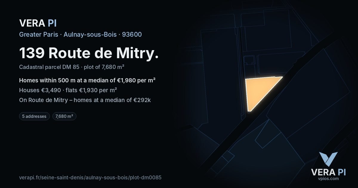 139 Route de Mitry, Aulnay-sous-Bois at night – the plot lit, the parcels around coloured by the prices near them