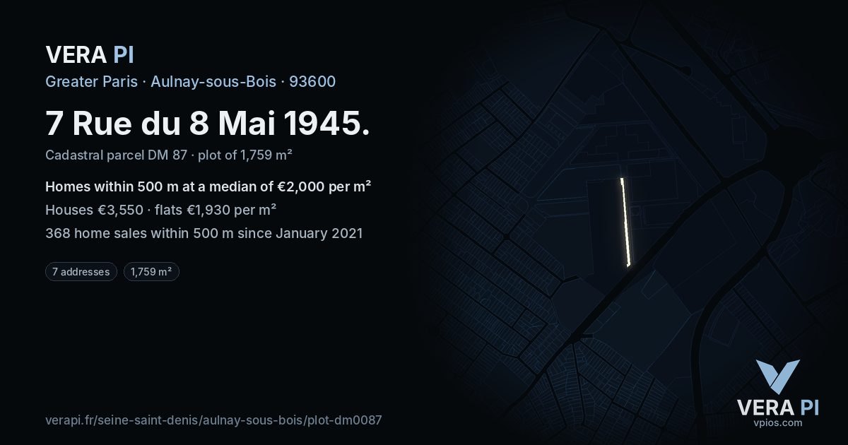7 Rue du 8 Mai 1945, Aulnay-sous-Bois at night – the plot lit, the parcels around coloured by the prices near them