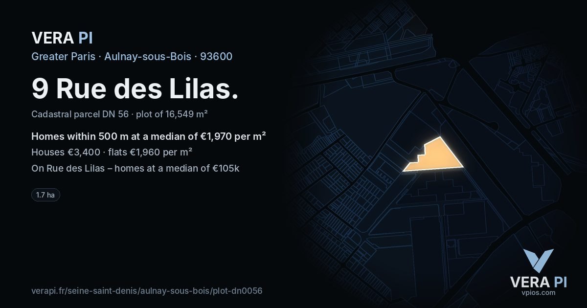 9 Rue des Lilas, Aulnay-sous-Bois at night – the plot lit, the parcels around coloured by the prices near them