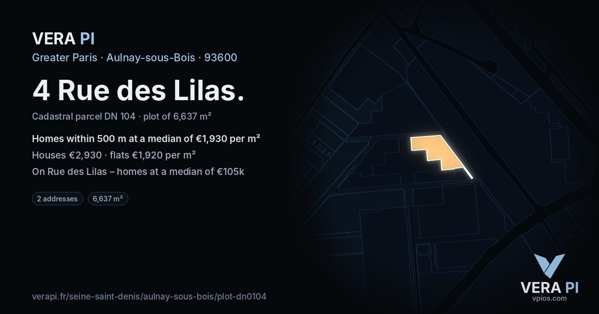 4 Rue des Lilas, Aulnay-sous-Bois at night – the plot lit, the parcels around coloured by the prices near them
