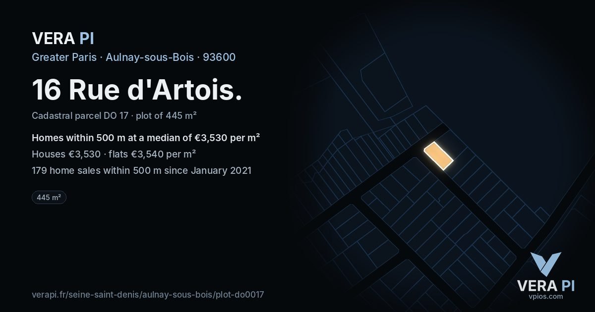 16 Rue d'Artois, Aulnay-sous-Bois at night – the plot lit, the parcels around coloured by the prices near them