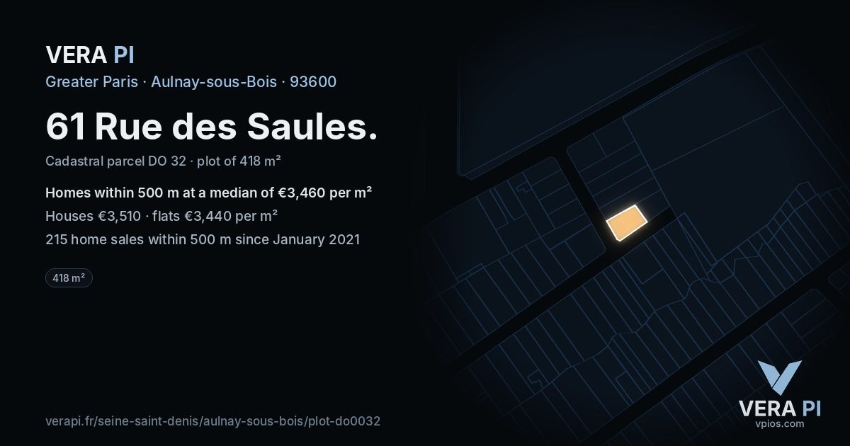 61 Rue des Saules, Aulnay-sous-Bois at night – the plot lit, the parcels around coloured by the prices near them