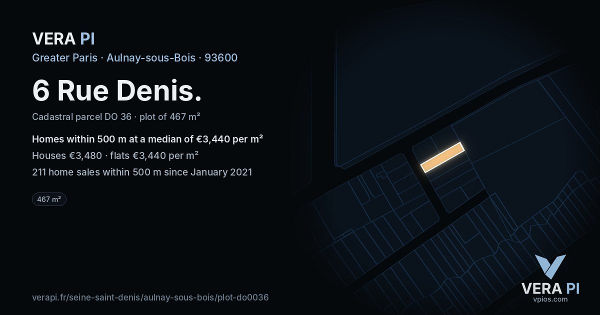 6 Rue Denis, Aulnay-sous-Bois at night – the plot lit, the parcels around coloured by the prices near them