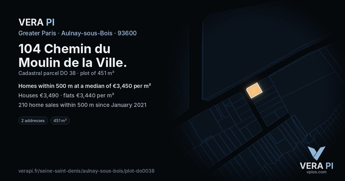 104 Chemin du Moulin de la Ville, Aulnay-sous-Bois at night – the plot lit, the parcels around coloured by the prices near them