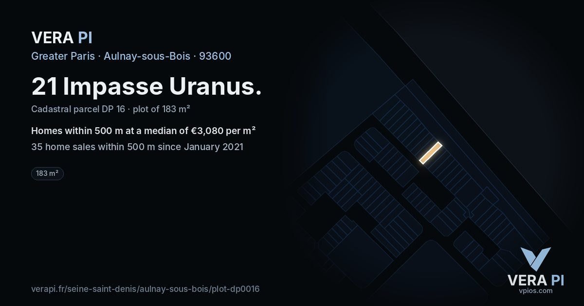 21 Impasse Uranus, Aulnay-sous-Bois at night – the plot lit, the parcels around coloured by the prices near them