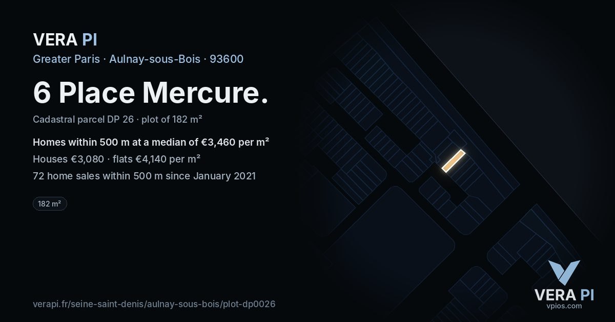 6 Place Mercure, Aulnay-sous-Bois at night – the plot lit, the parcels around coloured by the prices near them