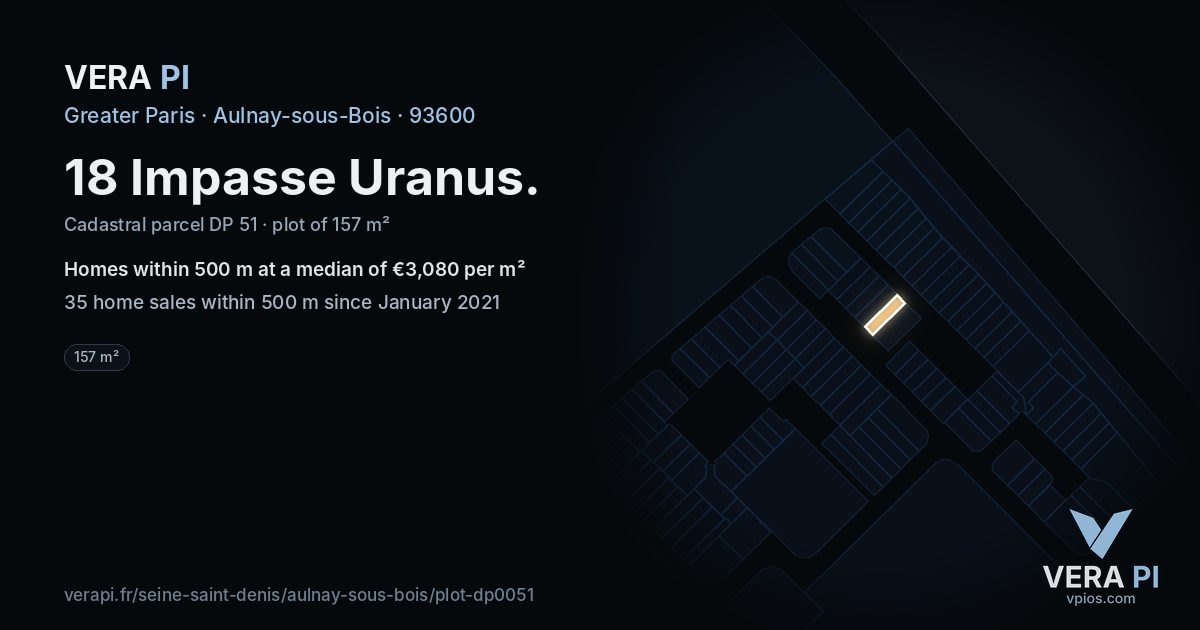 18 Impasse Uranus, Aulnay-sous-Bois at night – the plot lit, the parcels around coloured by the prices near them