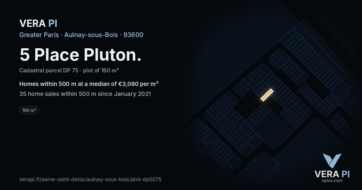 5 Place Pluton, Aulnay-sous-Bois at night – the plot lit, the parcels around coloured by the prices near them