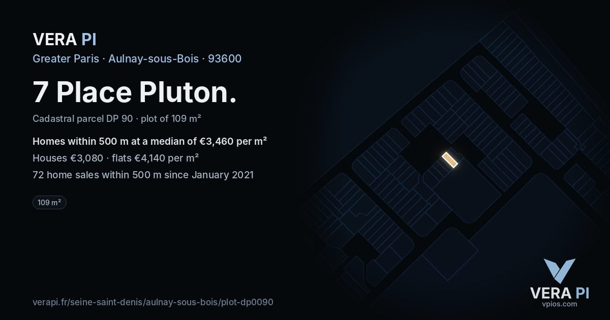 7 Place Pluton, Aulnay-sous-Bois at night – the plot lit, the parcels around coloured by the prices near them