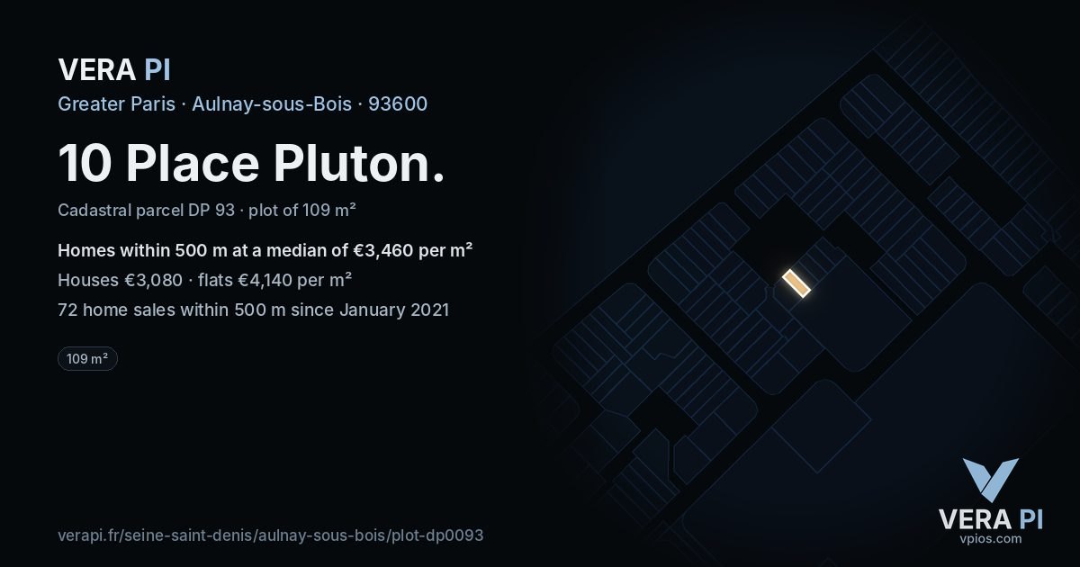 10 Place Pluton, Aulnay-sous-Bois at night – the plot lit, the parcels around coloured by the prices near them