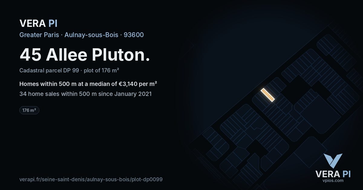 45 Allee Pluton, Aulnay-sous-Bois at night – the plot lit, the parcels around coloured by the prices near them