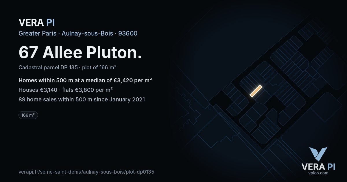 67 Allee Pluton, Aulnay-sous-Bois at night – the plot lit, the parcels around coloured by the prices near them