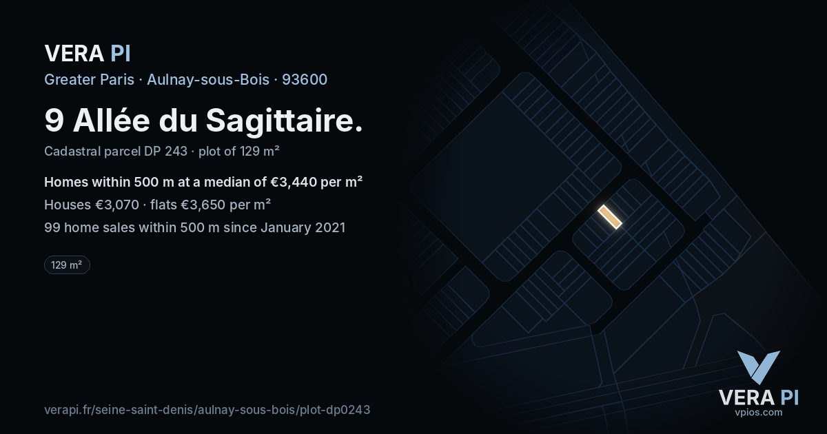 9 Allée du Sagittaire, Aulnay-sous-Bois at night – the plot lit, the parcels around coloured by the prices near them