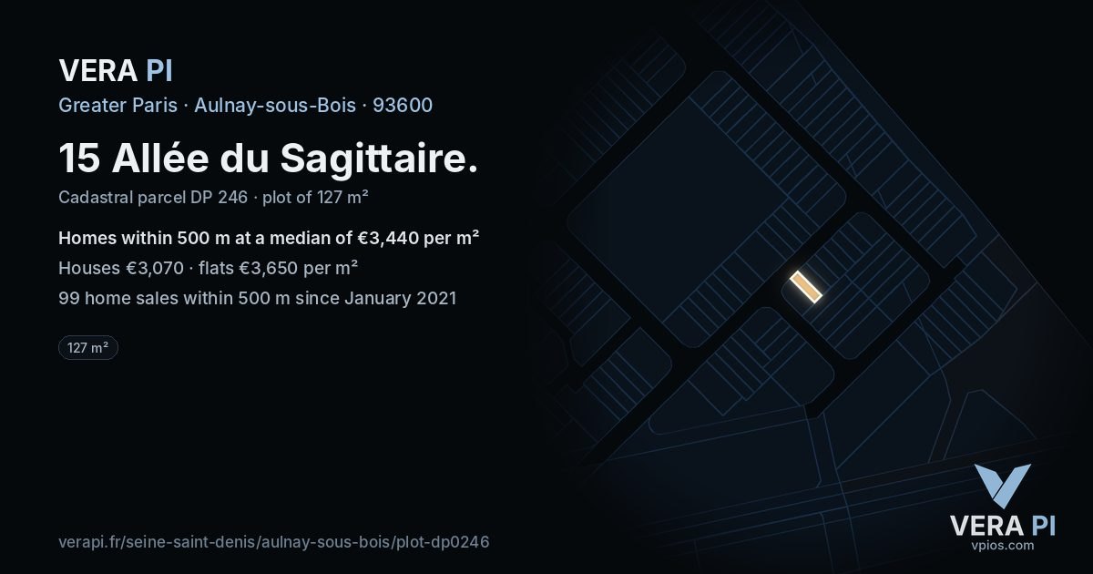 15 Allée du Sagittaire, Aulnay-sous-Bois at night – the plot lit, the parcels around coloured by the prices near them
