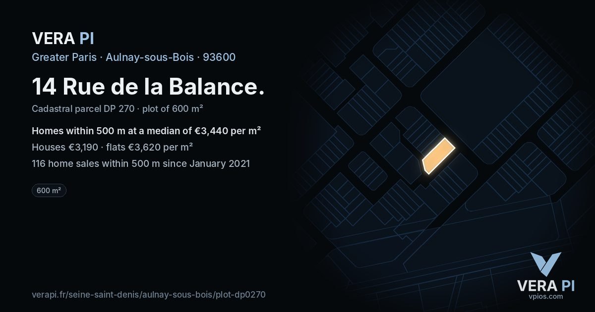 14 Rue de la Balance, Aulnay-sous-Bois at night – the plot lit, the parcels around coloured by the prices near them
