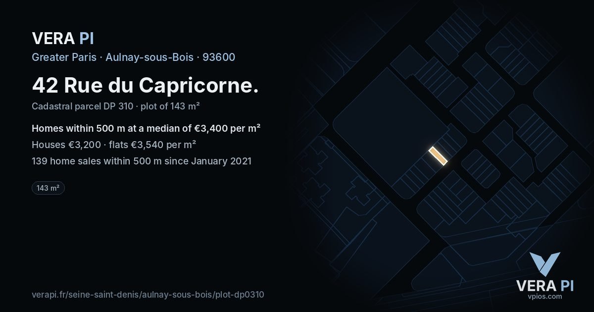 42 Rue du Capricorne, Aulnay-sous-Bois at night – the plot lit, the parcels around coloured by the prices near them