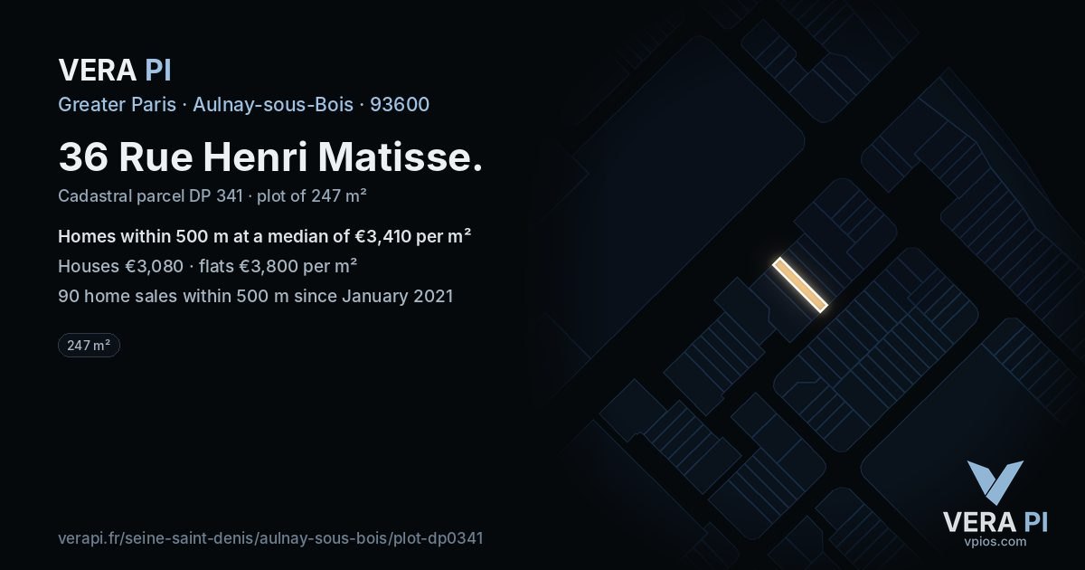 36 Rue Henri Matisse, Aulnay-sous-Bois at night – the plot lit, the parcels around coloured by the prices near them